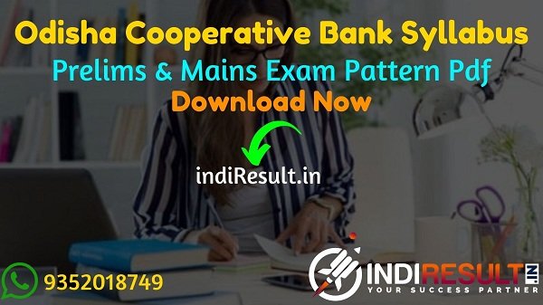 Odisha Cooperative Bank Syllabus 2022 -Download Odisha Cooperative Bank OSCB Banking Assistant & Assistant Manager Syllabus Pdf for Pre & Mains Exam 2022.