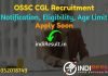 OSSC CGL Recruitment 2022 –Apply OSSC 233 CGL Group B Vacancy Notification, Eligibility Criteria, Age Limit, Salary, Qualification, Last Date @ ossc.gov.in.