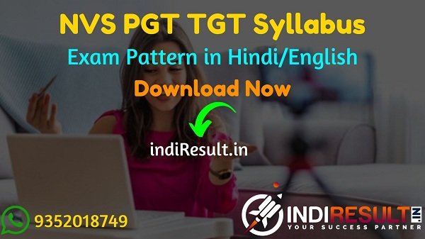 NVS PGT TGT Syllabus 2022 -Download NVS PGT TGT Teacher Syllabus pdf in Hindi/English. NVS TGT Syllabus Pdf Download in Hindi. NVS PGT Syllabus Pdf in Hindi