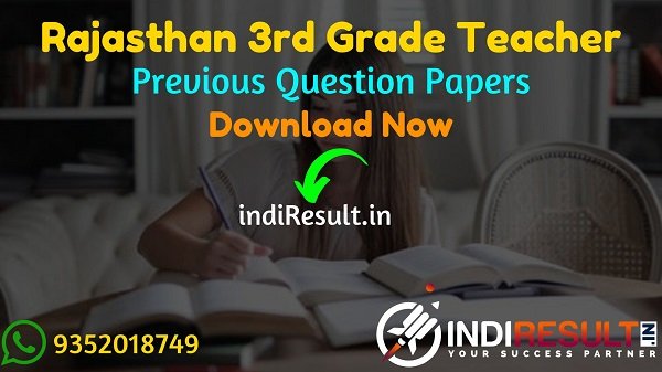 Rajasthan 3rd Grade Teacher Previous Question Papers -Download Rajasthan 3rd Grade Teacher Level 1 & Level 2 Question Paper pdf, RPSC 3rd Grade Old Paper.
