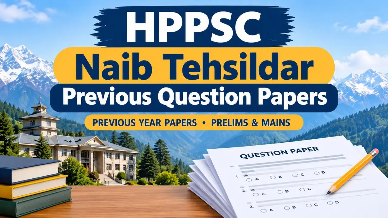 HPPSC Naib Tehsildar Previous Question Papers Pdf Download Pre+Main Exam Paper